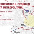 Gli Scali Ferroviari e il futuro di Milano Città Metropolitana