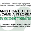 Urbanistica ed edilizia, cosa cambia in Lombardia